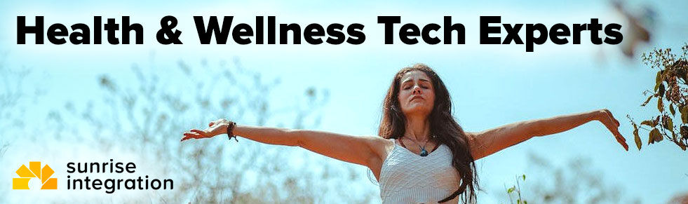 Sunrise Integration is a leader in health and wellness technology development